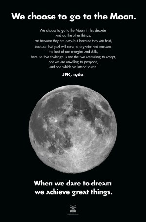 We Choose To Go To The Moon - John F Kennedy - JFK - Apollo Program