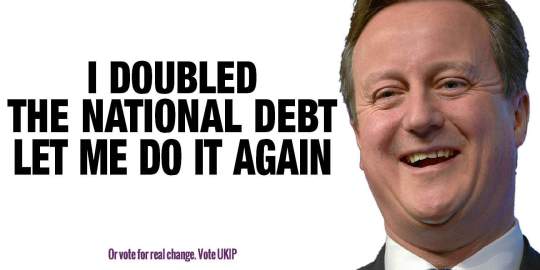 David Cameron Doubled National Debt Conservative Party UKIP