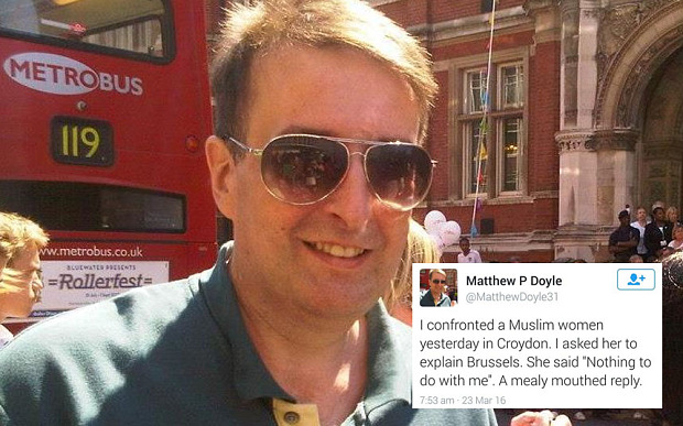 Matthew Doyle - Facebook - Twitter - Brussels Attacks - Muslim Woman - Arrest - Free Speech - Police
