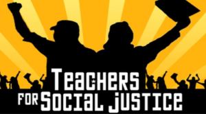 Teachers for Social Justice