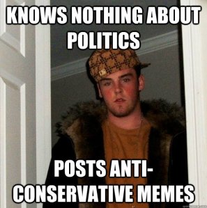 Knows nothing about politics - posts anti conservative memes