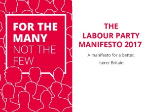 Labour Party Manifesto 2017 - For the many not the few