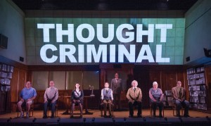 George Orwell - 1984 - Thought Criminal - Almeida Theatre