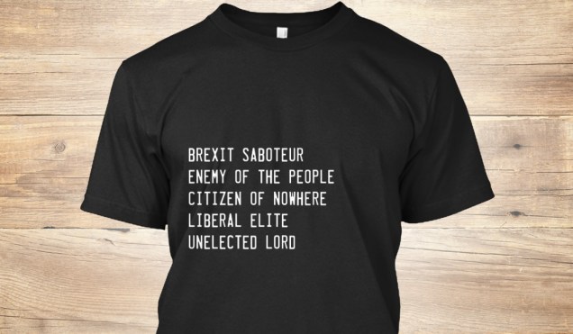 Brexit Saboteur - Remain - Establishment