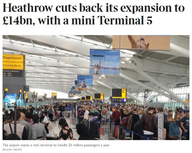 Heathrow airport expansion cut back - third runway - mini terminal 5 - infrastructure planning in Britain